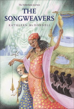 [The Notherland Journeys 03] • The Songweavers
